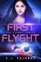 [The Flyght 01] • First Flyght